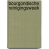 Bourgondische reinigingsweek door Pablo van Well