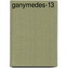 Ganymedes-13 by Paul Van Leeuwenkamp