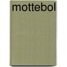 Mottebol door Staf de Wilde