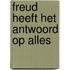 Freud heeft het antwoord op alles