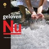 Geloven nu by Unknown