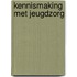 Kennismaking met jeugdzorg
