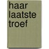 Haar laatste troef