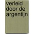 Verleid door de Argentijn