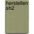 Herstellen SH2