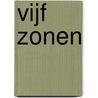 Vijf zonen door Maarten Brand