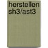 Herstellen SH3/AST3