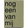 Nog een van mij by J.W. van de Poll