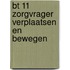 BT 11 Zorgvrager verplaatsen en bewegen