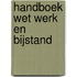 Handboek Wet werk en bijstand