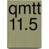 QMTT 11.5