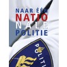 Naar een nationale politie by Louis Cornelisse