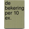 De bekering per 10 ex. door Jodi Picoult