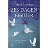 Zes dagen eerder by David Levithan