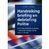 Handreiking briefing en debriefing politie