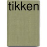 Tikken by Jack Lance
