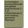 Archeologisch bureauonderzoek plangebied paspoortstraat 2 - 4 en Rehobothstraat 2, Oost-Souburg, Gemeente Vlissingen by J.E. van den Bosch