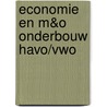 Economie en M&O onderbouw HAVO/VWO door Sarina van Vlimmeren