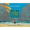 De jongen en de zee door Max Lucado