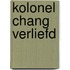 Kolonel Chang verliefd