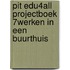 PiT Edu4all projectboek 7werken in een buurthuis