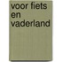 Voor fiets en vaderland