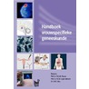 Handboek vrouwspecifieke geneeskunde by B.C.J.M. Fauser