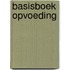 Basisboek opvoeding
