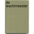 De wachtmeester