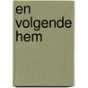En volgende Hem by C. Neele