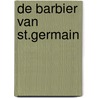 De barbier van St.Germain door P. de Zeeuw