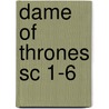 Dame of Thrones SC 1-6 door George R.R. Martin