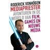 Mediapriester door Roderick Vonhögen