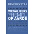 Wegwijzers naar een hemel op aarde