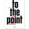 To the point door Edouard Gruwez