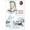In storm en vloed door Willem Schippers