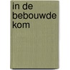 In de bebouwde kom by Michel Groothedde