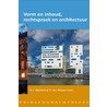 Vorm en inhoud, rechtspraak en architectuur by Nel van Wijnen