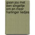 Gaan jou met een Singeltje om en meer Harlinger Liedjes