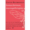 Roman Berman, massagetherapeut by David Bezmozgis