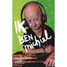 Ik ben Michiel by Marijke Vrijsen