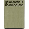 Gemeenten in Noord-Holland door Harm van der Pol