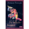 De onheilskomeet door Ahmad Tohari