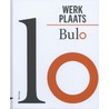 Werkplaats Bulo by Veerle Windels