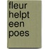 Fleur helpt een poes
