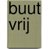 Buut vrij by Tim van den Eijk