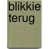 Blikkie terug