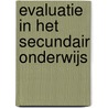 Evaluatie in het secundair onderwijs door F. De Roo