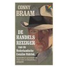 De handelsreiziger van de Nederlandsche Cocaine fabriek by Conny Braam