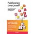 Publiceren over jezelf. Aan de slag met LinkedIn